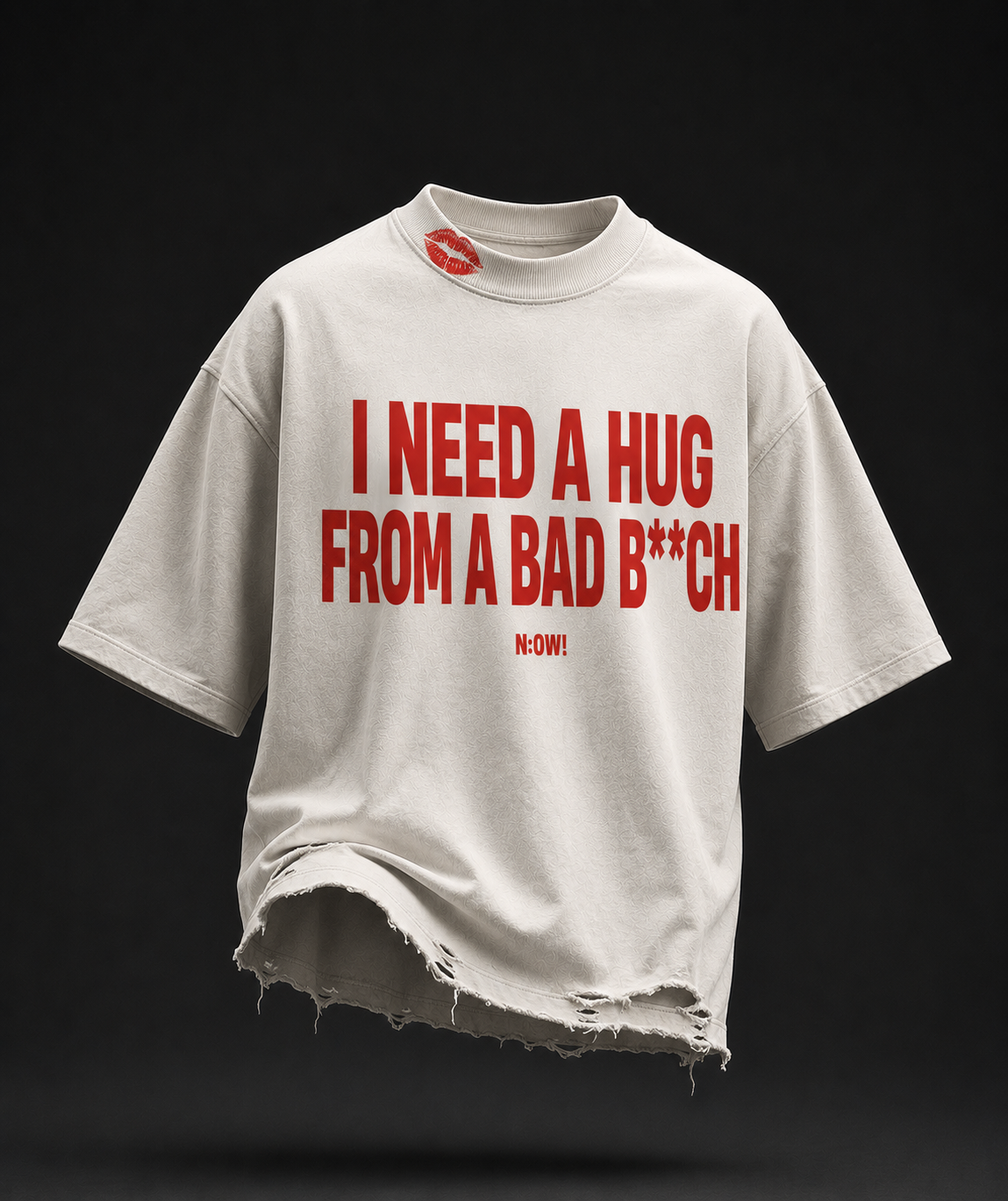 I Need a Hug From a Bad B**CH